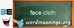 WordMeaning blackboard for face cloth